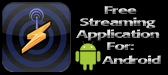 AnDroid Streaming Application 